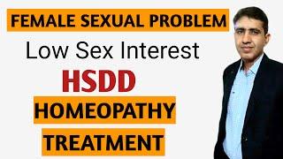 Female Sexual Problem | Hsdd Causes and Treatment in Homeopathy | Low Sex Drive in Females