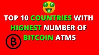 Top 10 Countries With Highest Number Of Bitcoin ATMS | US , UK , and ! #shorts cryptocurrency