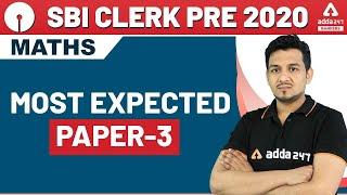 SBI Clerk Prelims 2020 | Maths | Most Expected Paper -3