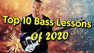 Top 10 Bass Lessons Of 2020!