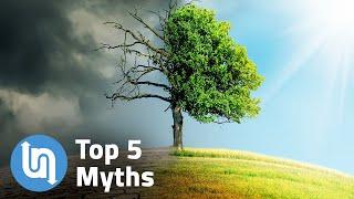 Climate change - top 5 myths