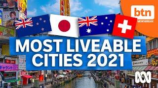 Top 10 World's Most Liveable Cities 2021: Adelaide, Auckland, Osaka, Zurich & More!