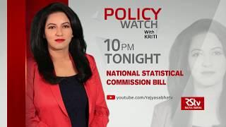 Teaser - Policy Watch: National Statistical Commission Bill | 10 pm