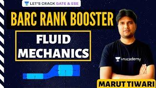 L7: Fluid Mechanics (Part-1) | BARC Rank Booster for BARC 2020 Exam | Marut Tiwari