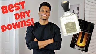 Top 10 Fragrance Dry Downs!