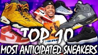 TOP 10 MOST ANTICIPATED SNEAKER RELEASES OF 2020!!!