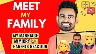 Meet my Family | Fit Tuber 3 Million Q&A (Parents reaction, Mimicry