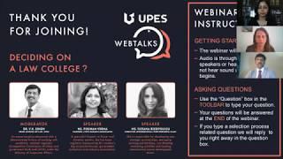 UPES WebTalks: Deciding on a Law College?