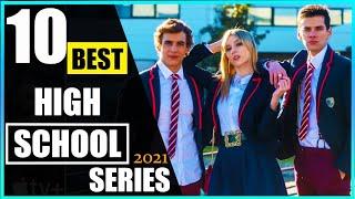 Top 10 Netflix High School Series 2021 | Part-2  ✔