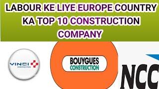 Top 10 construction company Europe country