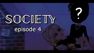 Society- ep4 s1- msp series