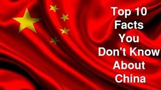 Top 10 facts about china