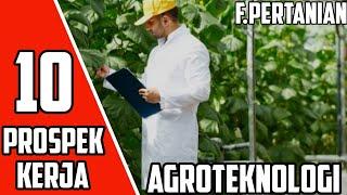 10 Prospek dan Peluang Kerja Lulusan Agroteknologi Beserta Gajinya