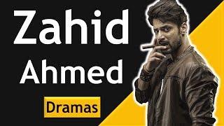 Top 10 Zahid Ahmed Dramas List | Zahid Ahmed Dramas