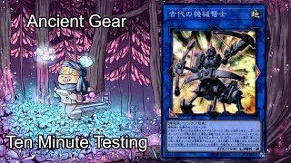 ANCIENT GEAR (LVP3) - Ten Minute Testing 11/30/19