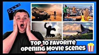 Top 10 Favorite Movie Openings of All-Time