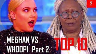 Top 10 Meghan VS Whoopi The View Part 2