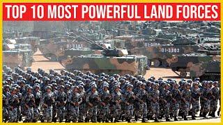 Top 10 Most Powerful Land Forces In the World