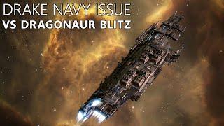 EVE Online: Dragonaur Blitz Solo in Drake Navy Issue