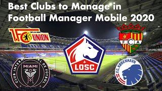TOP 10 CLUBS TO MANAGE IN FOOTBALL MANAGER MOBILE 2020