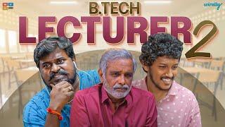 B.tech Lecturer 2 | Wirally Originals | Tamada Media