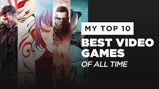 My Top 10 Best Video Games Of All Time | ده بازی برتر زندگی من