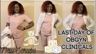 Finished OBGYN FNP Clinical Hours| New Scrubs from Uniform Advantage