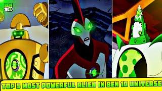 Ben 10: Top 5 Powerful Alien In Ben 10 Universe (Secret Revealed) | Ben 10 In Hindi