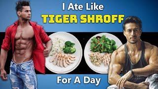 I Ate Like TIGER SHROFF For A Day || fitmanjeet