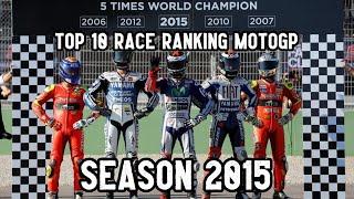 [2015] TOP 10 RACE RANKING HISTORY POINT MOTOGP