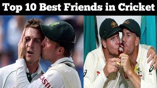 Top 10 Real Best Friends in Cricket || part 1