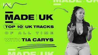 Tia Carys – Top 10 UK Tracks of all time | Made in the UK