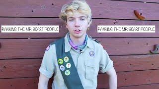 RANKING THE TOP 10 MR BEAST PEOPLE.