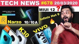 realme Narzo 10 & 10A Full Details, Redmi K30 Pro Full Specs, MIUI 12,Infinix Hot 9,vivo V19-TTN#678