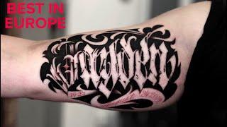 TOP 10 CALLIGRAPHY LETTERING TATTOO ARTISTS IN EUROPE