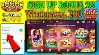 666 Entertainment App | Live payment proof | Withdraw problem Solve | Best teenpatti Rummy app 2021.