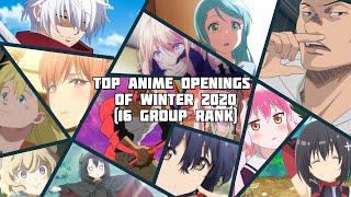 Top Anime Openings of Winter 2020 (16 Group Rank)