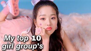 My top 10 girl groups