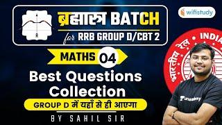 11:00 AM - RRB Group D/NTPC CBT-2 2020-21 | Maths by Sahil Khandelwal | Best Questions Collection