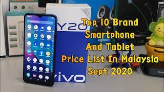 Top 10 Brand Smartphone And Tablet Price List In Malaysia Sept 2020