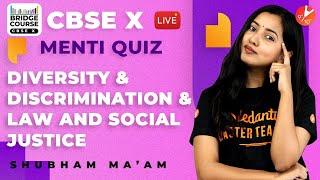 Diversity and Discrimination | Law and Social Justice | Bridge Course CBSE Class 10 | NCERT Vedantu