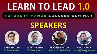 Learn to Lead 1.0 | Future in Hands Success Seminar | Video 91