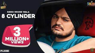 8 CYLINDER (Full Song) Sidhu Moose Wala | Latest Punjabi Songs 2020