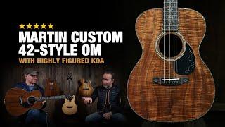 Martin 42 Style Custom Shop OM with Figured Koa - A One-of-a-Kind Masterpiece!