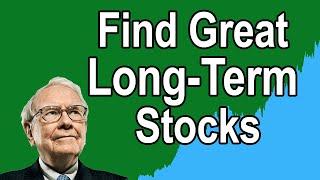 The Art of Finding Great Long Term Stocks