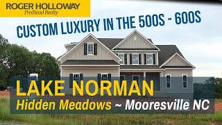 Hidden Meadows New Construction near Lake Norman [Mooresville NC]