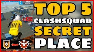 Top 7 Clash Squad Secret Place FreeFire -4G Gamers 