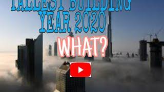 TOP 10 Tallest Building In The Word (YEAR 2020)