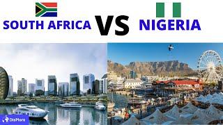 South Africa VS Nigeria - Which Country is Best