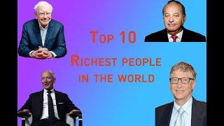 Top 10 Richest People In The World (2000 - 2020)